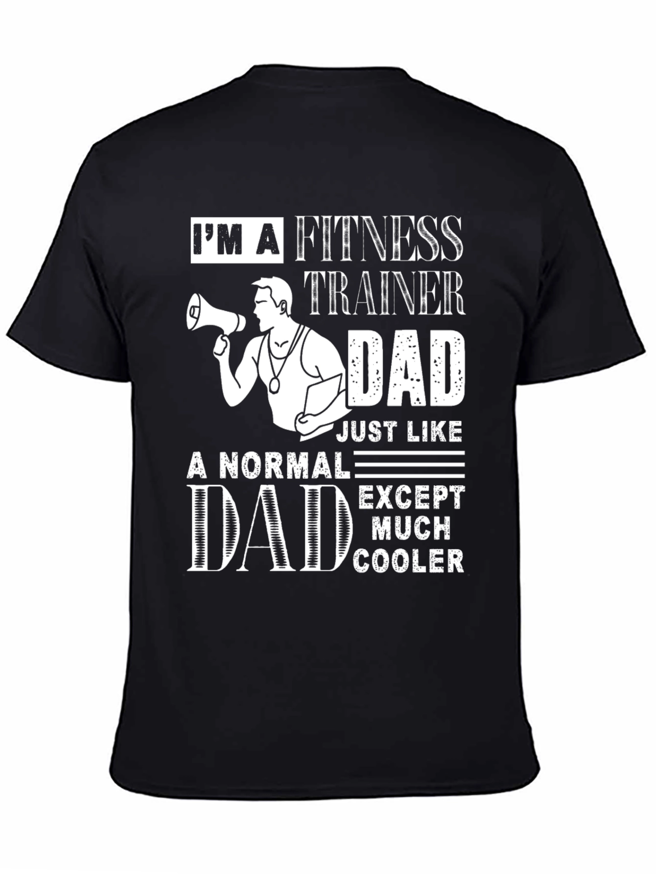 Fitness Trainer Dad Graphic T-Shirt