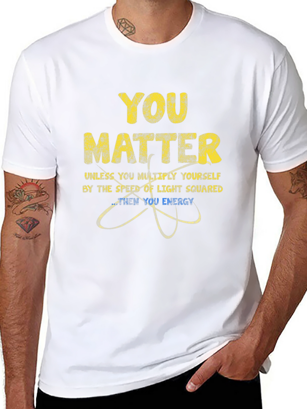 You Matter Physics T-Shirt