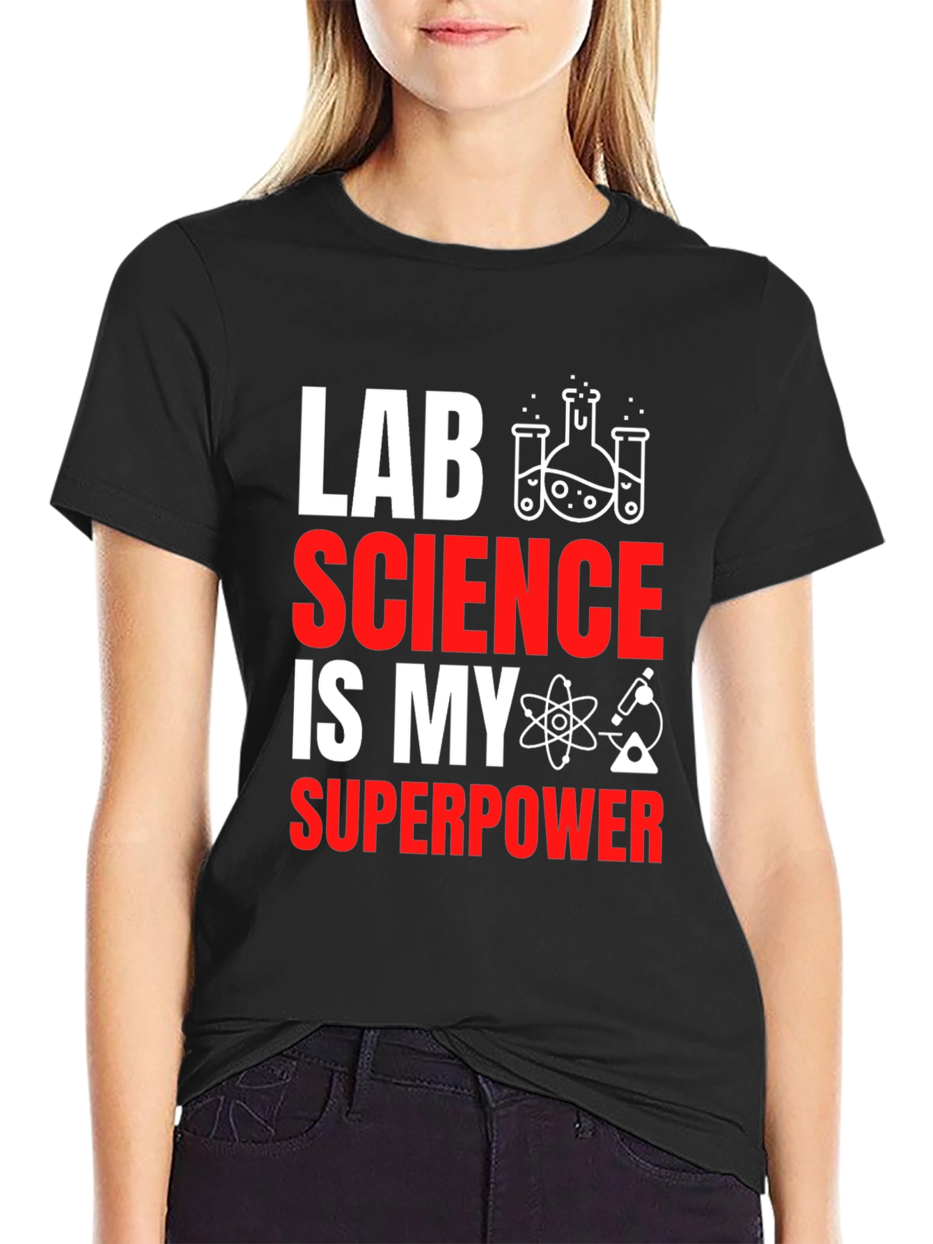 Lab Science is My Superpower T-Shirt