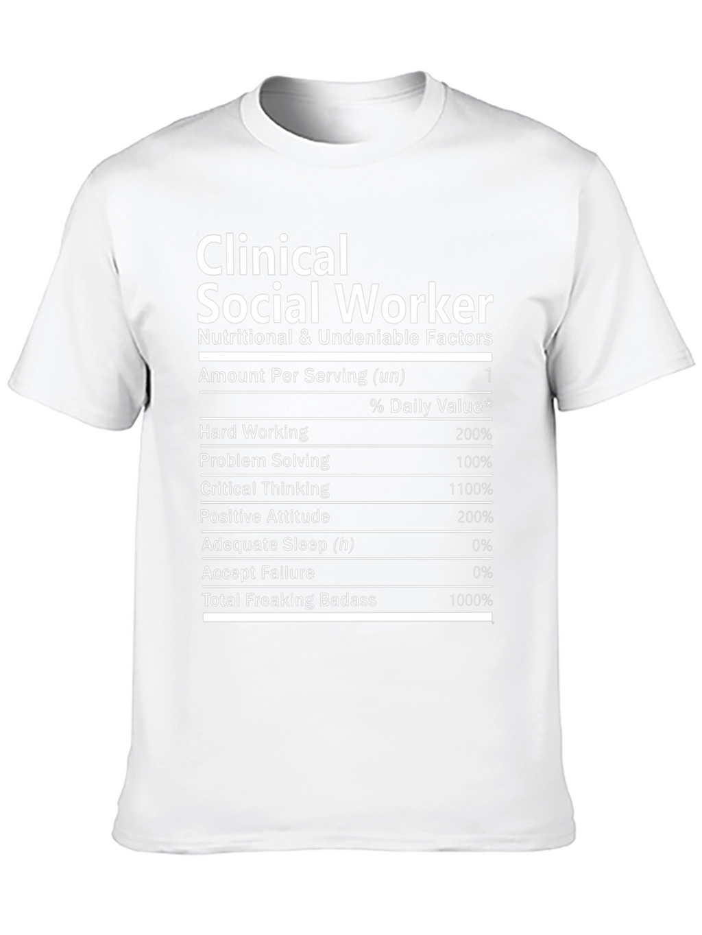 Clinical Social Worker Nutrition Facts Black T-Shirt