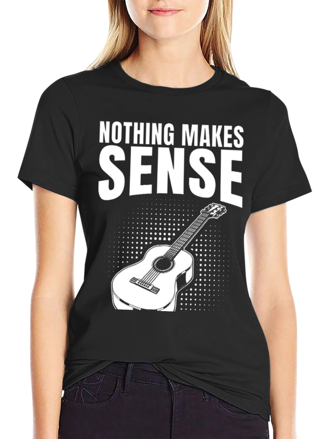 Nothing Makes Sense Guitar T-Shirt