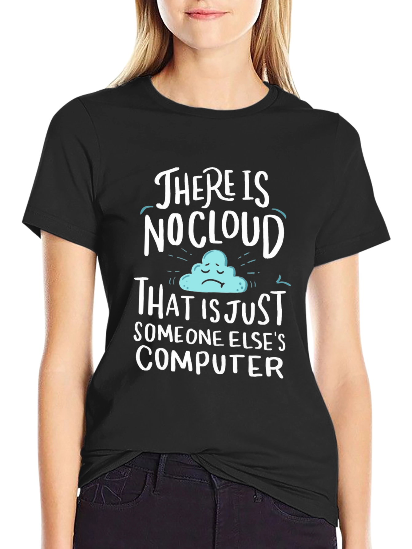 Humorous No Cloud Graphic Tee