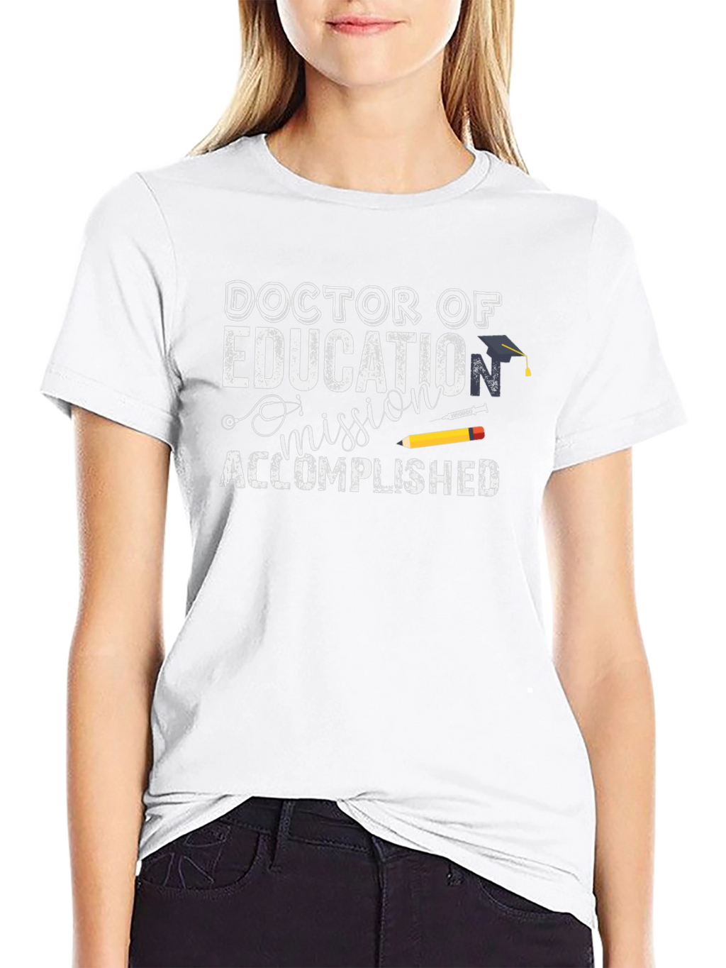 Doctor of Education Mission Accomplished T-Shirt