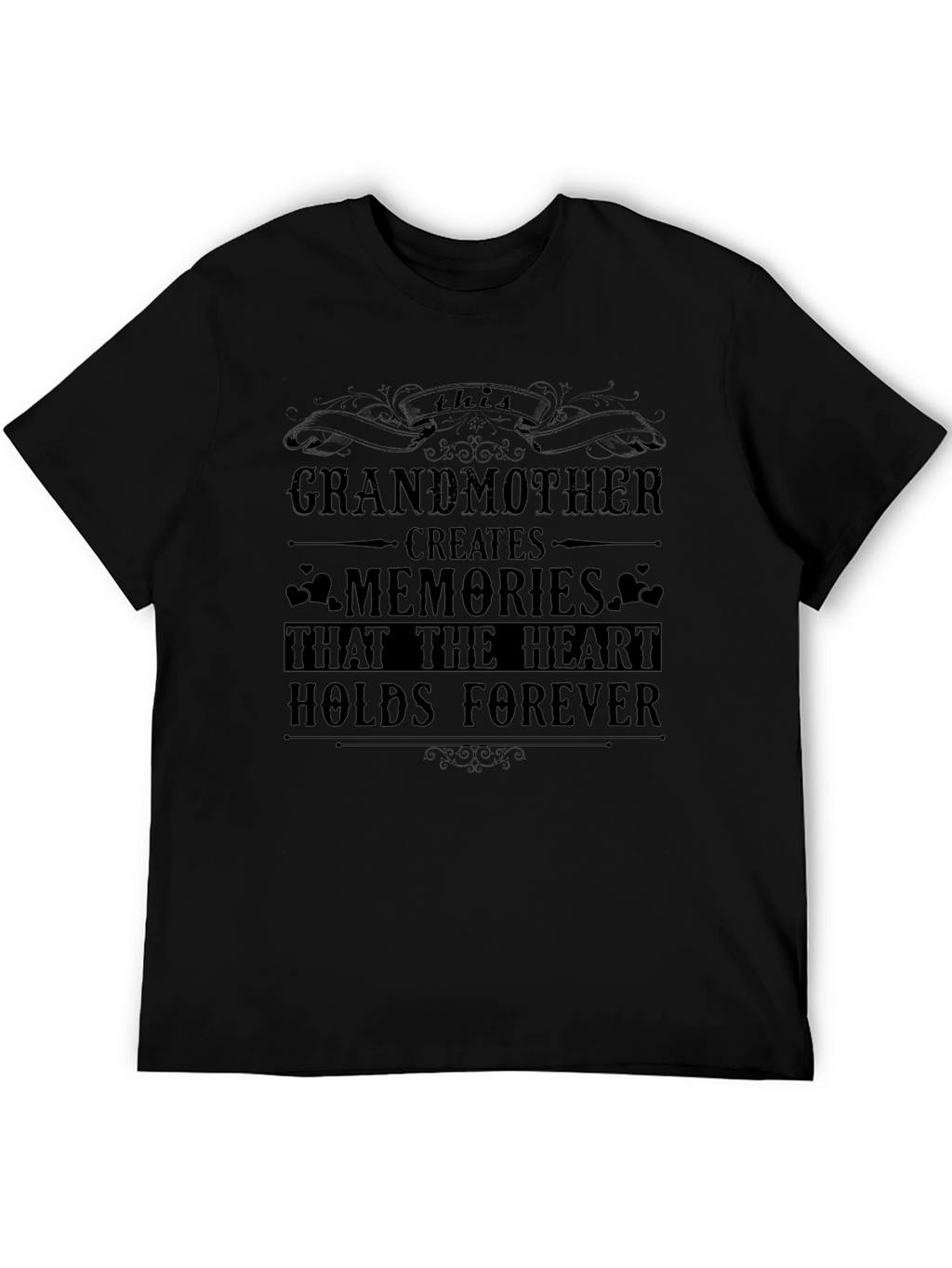 Grandmother Creates Memories Black T-Shirt