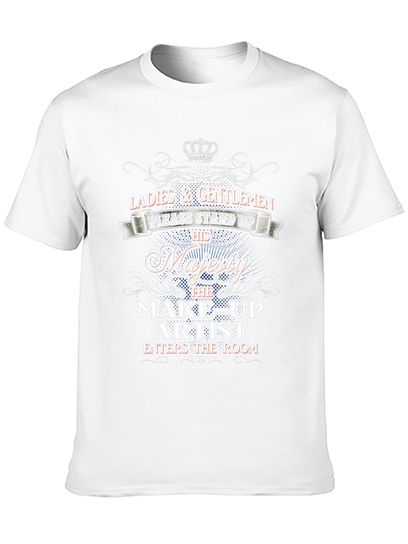 Majesty Make-up Artist T-Shirt