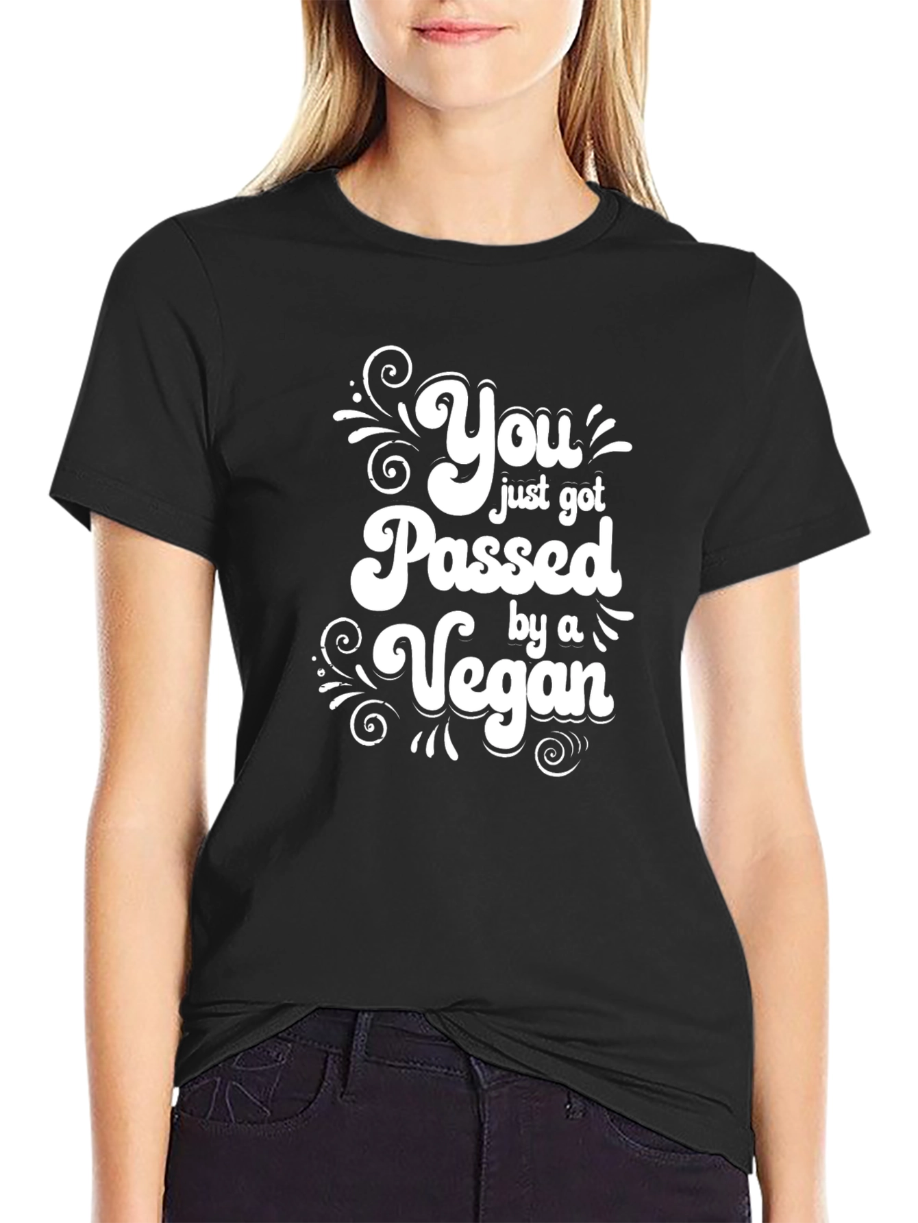 Vegan Power T-Shirt: You Just Got Passed By a Vegan