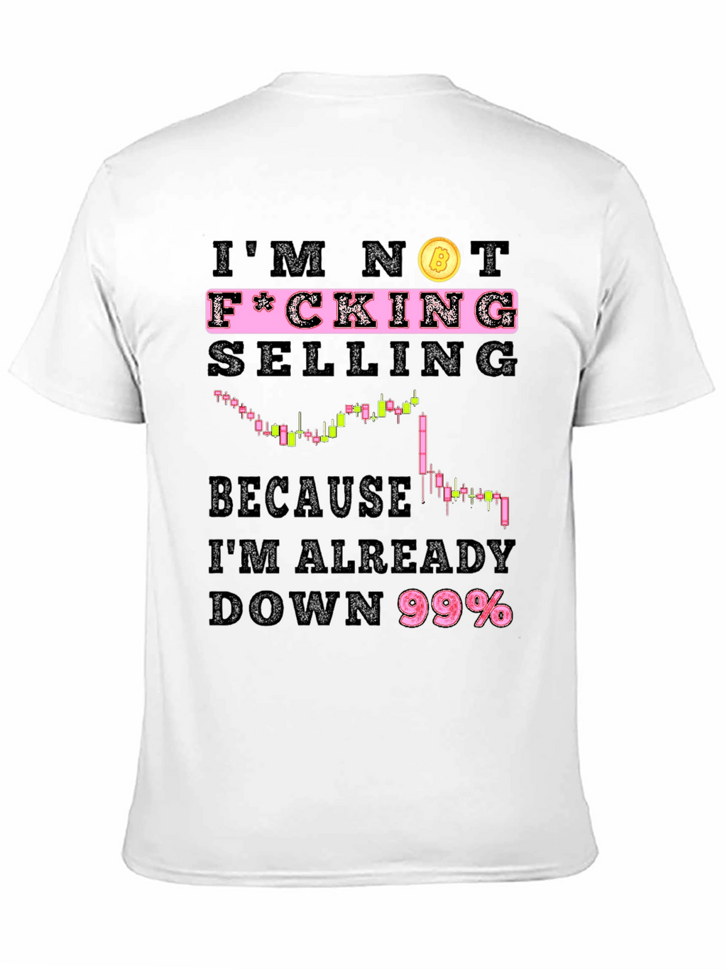 Bitcoin HODL T-Shirt - Im Not Selling