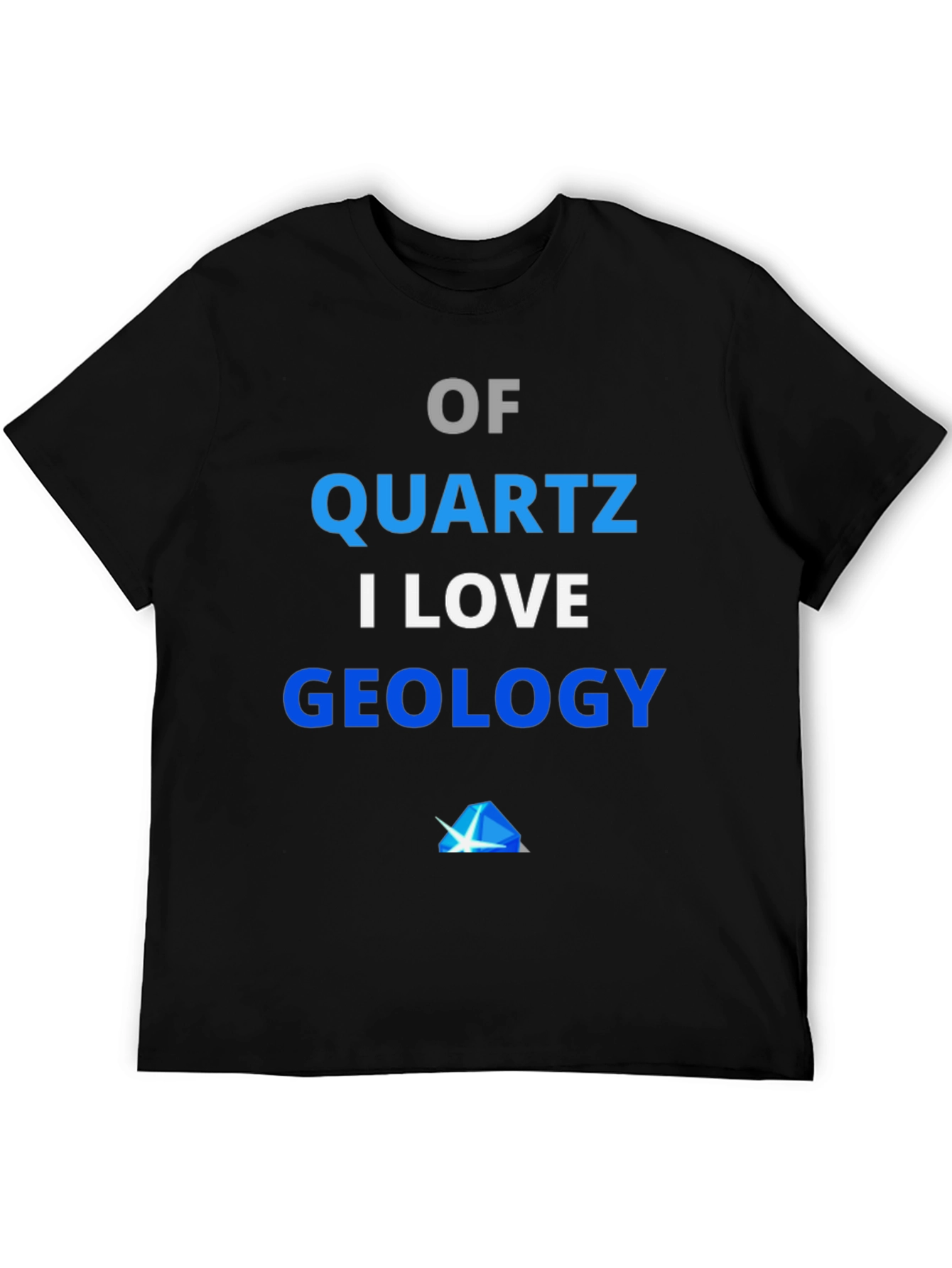 Quartz Geology T-Shirt