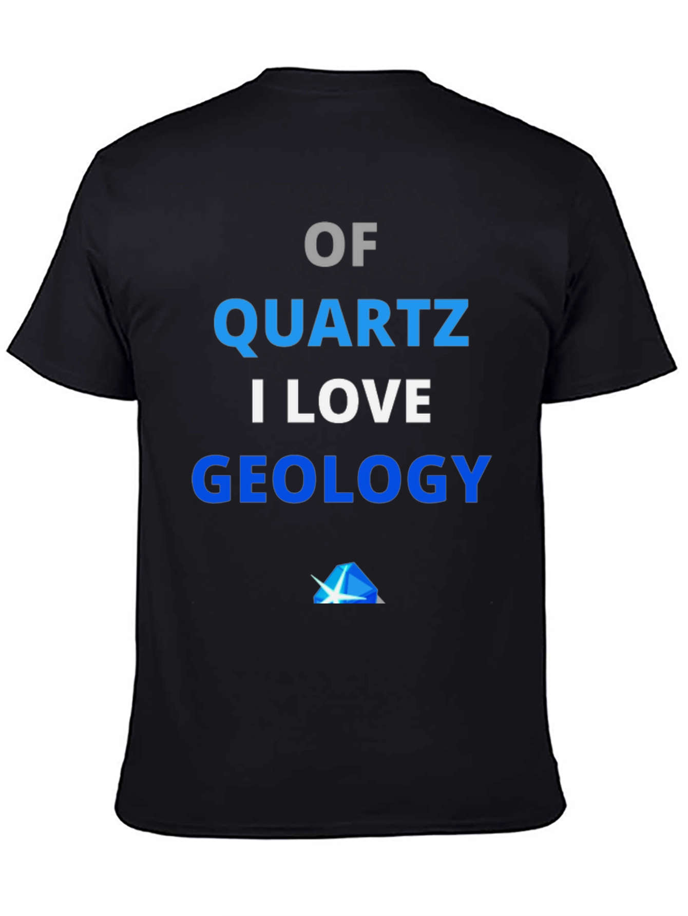 Quartz Geology T-Shirt