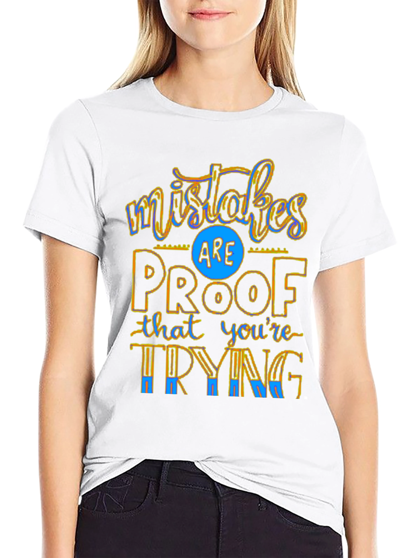 Mistakes Are Proof T-Shirt - Motivational Graphic Tee