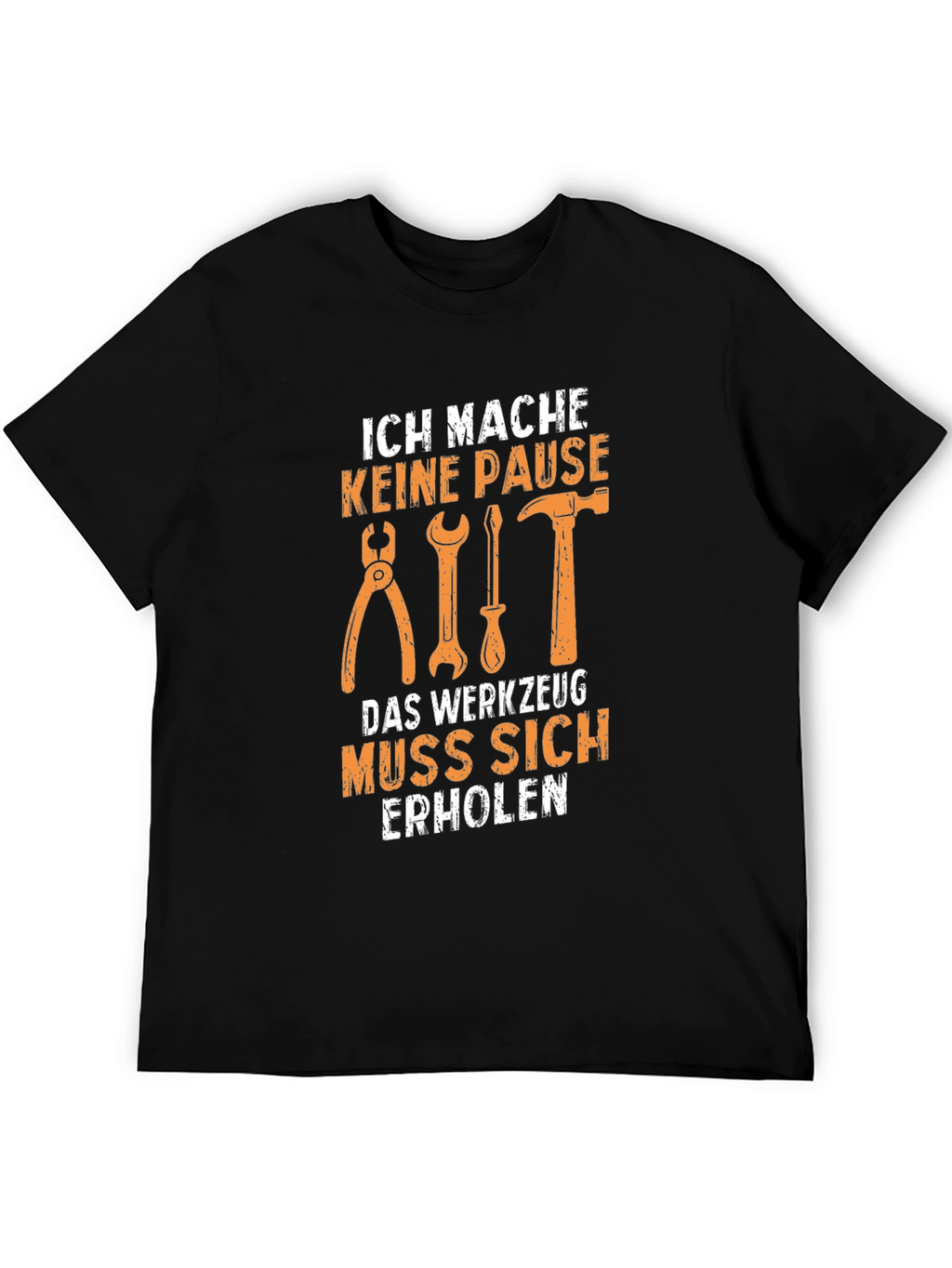 Ich Mache Keine Pause Graphic T-Shirt