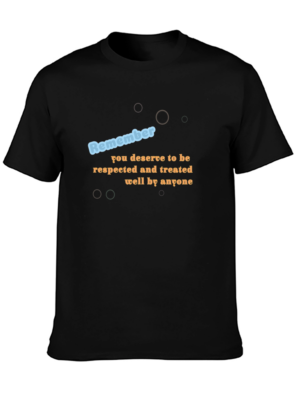 Inspirational Graphic Tee - Remember Respect