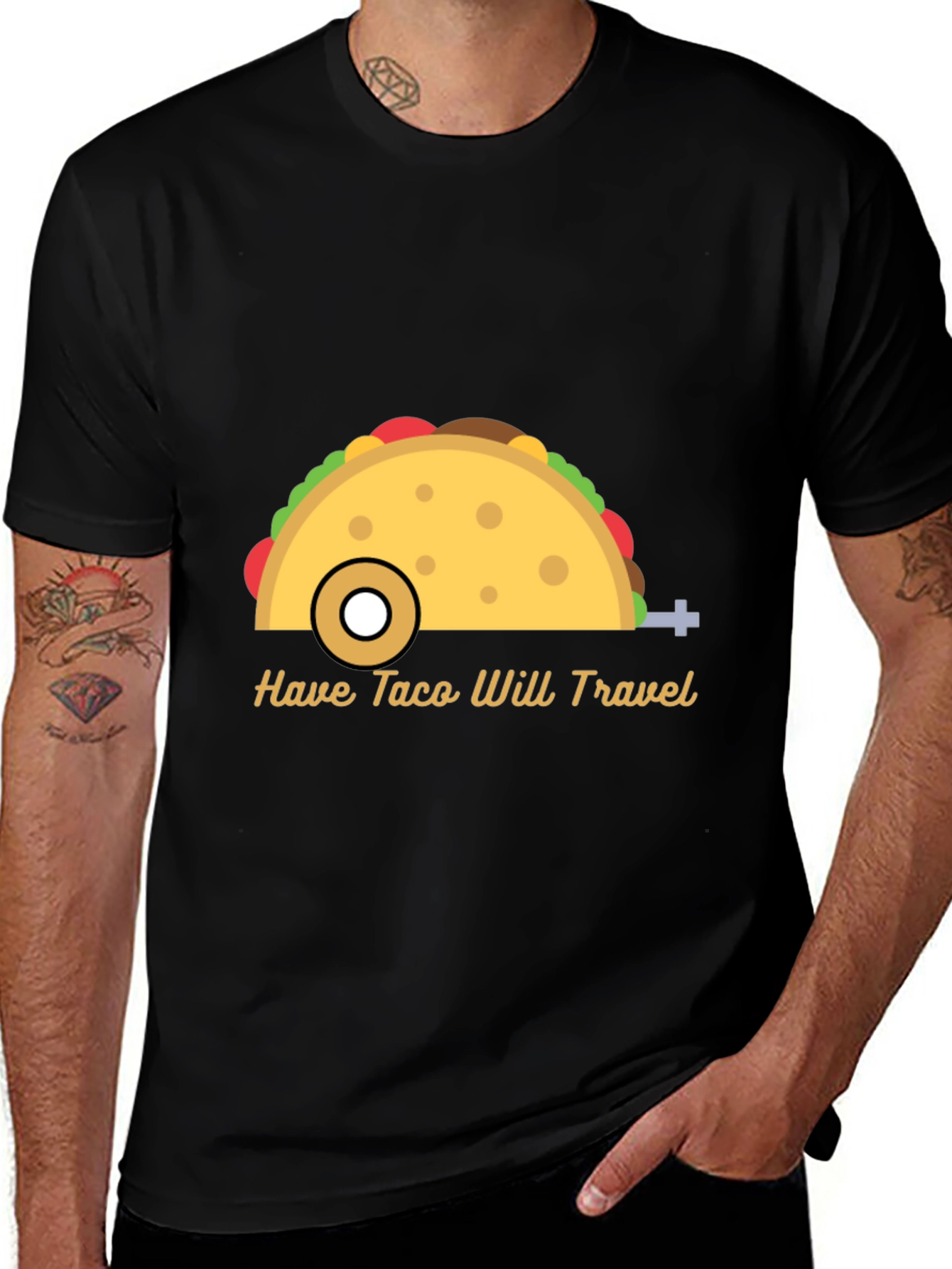 Have Taco Will Travel Graphic T-Shirt