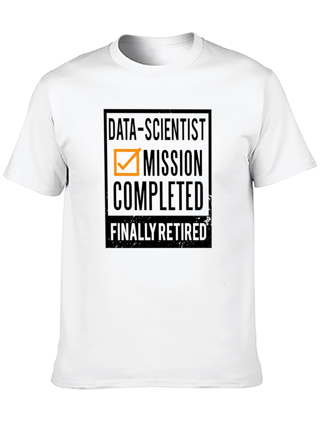 Data Scientist Mission Completed Retired Black T-Shirt