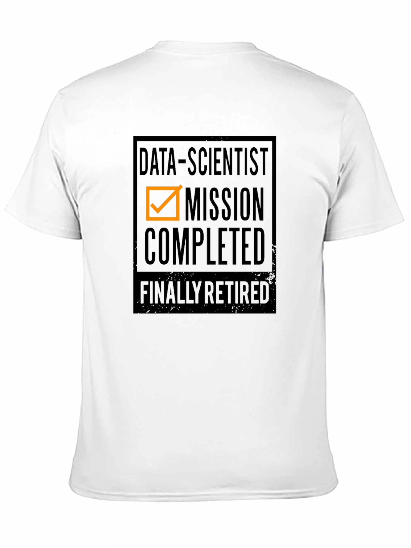 Data Scientist Mission Completed Retired Black T-Shirt