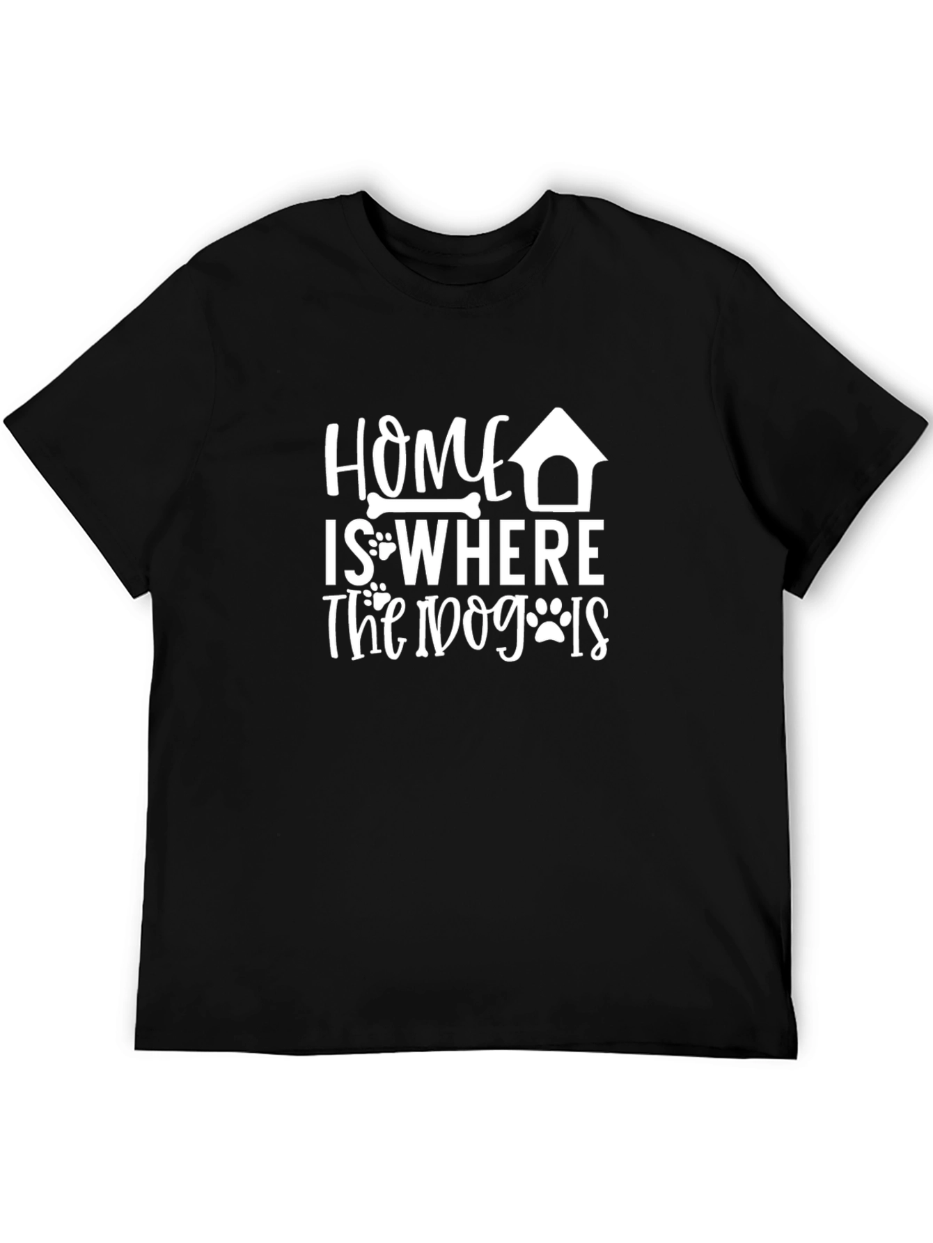 Dog Lover T-Shirt: Home is Where the Dog Is