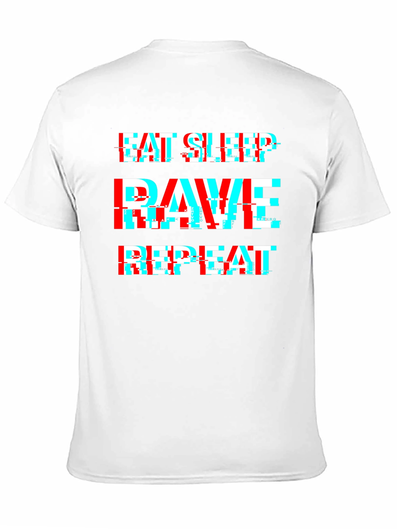 Eat Sleep Rave Repeat Glitch Tee
