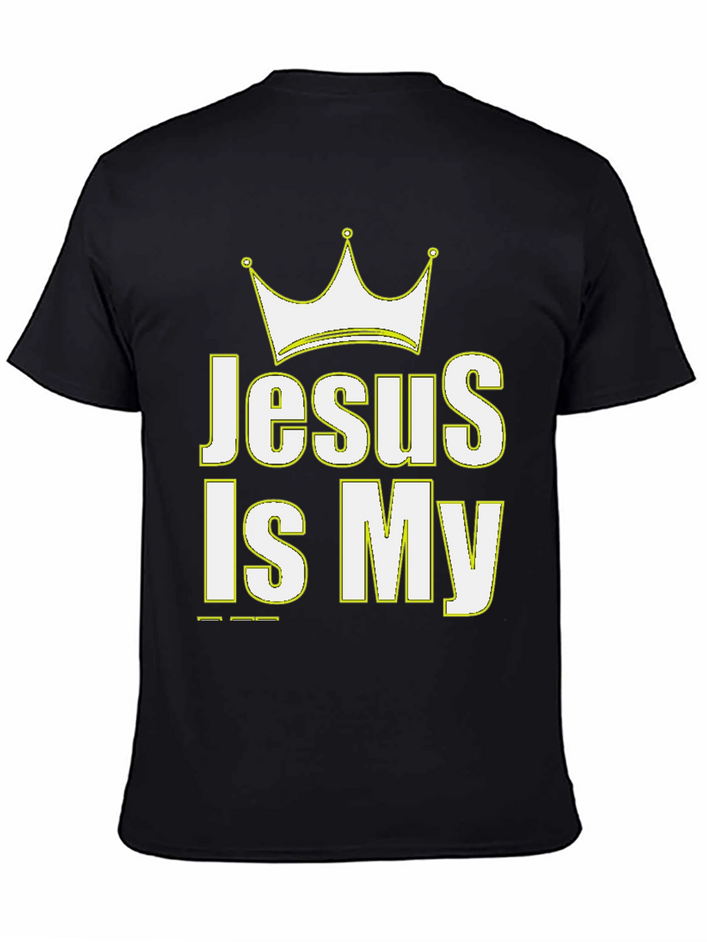 Jesus Is My King Crown Graphic Black T-Shirt