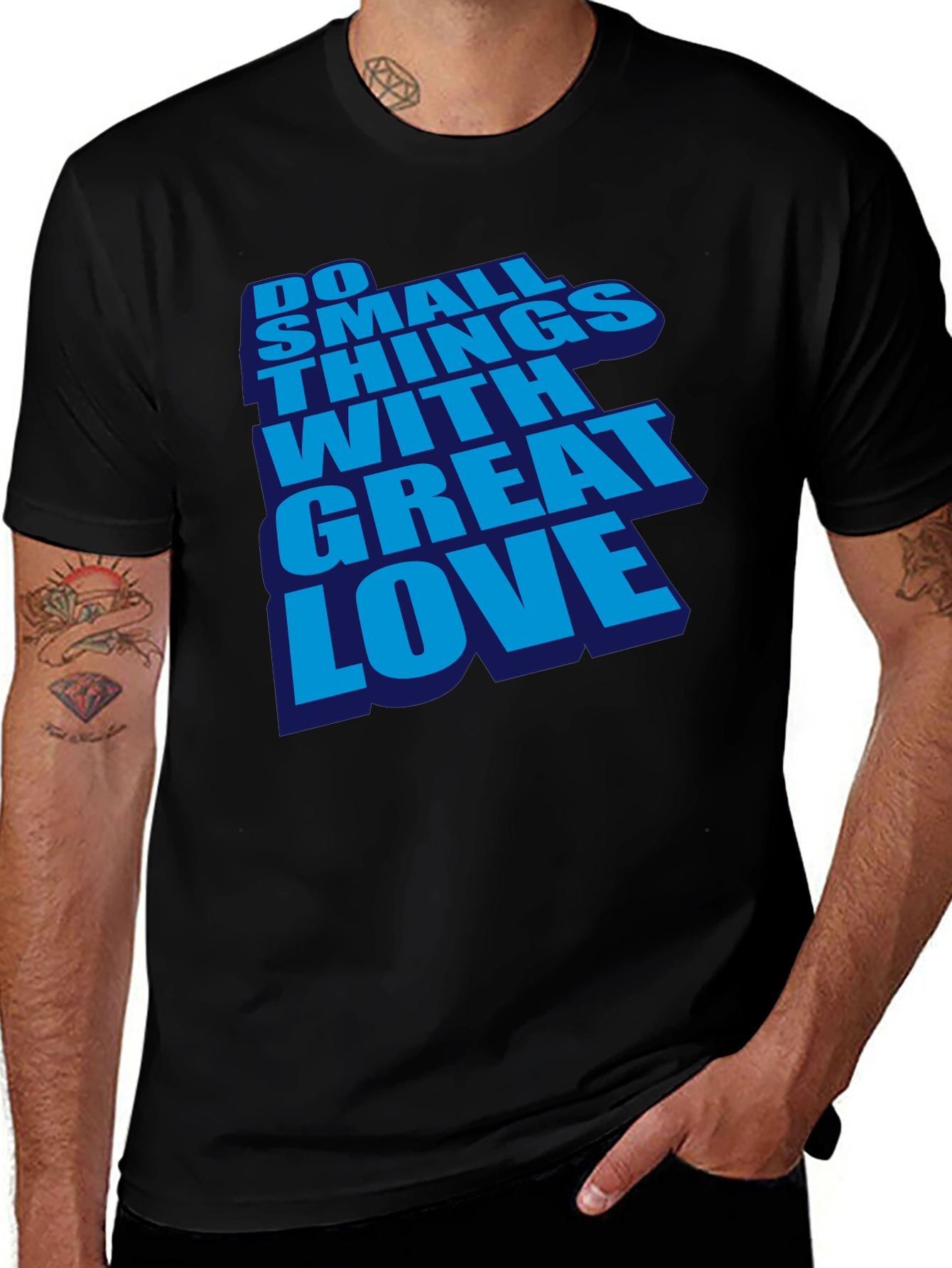 Inspirational Do Small Things With Great Love Black T-Shirt