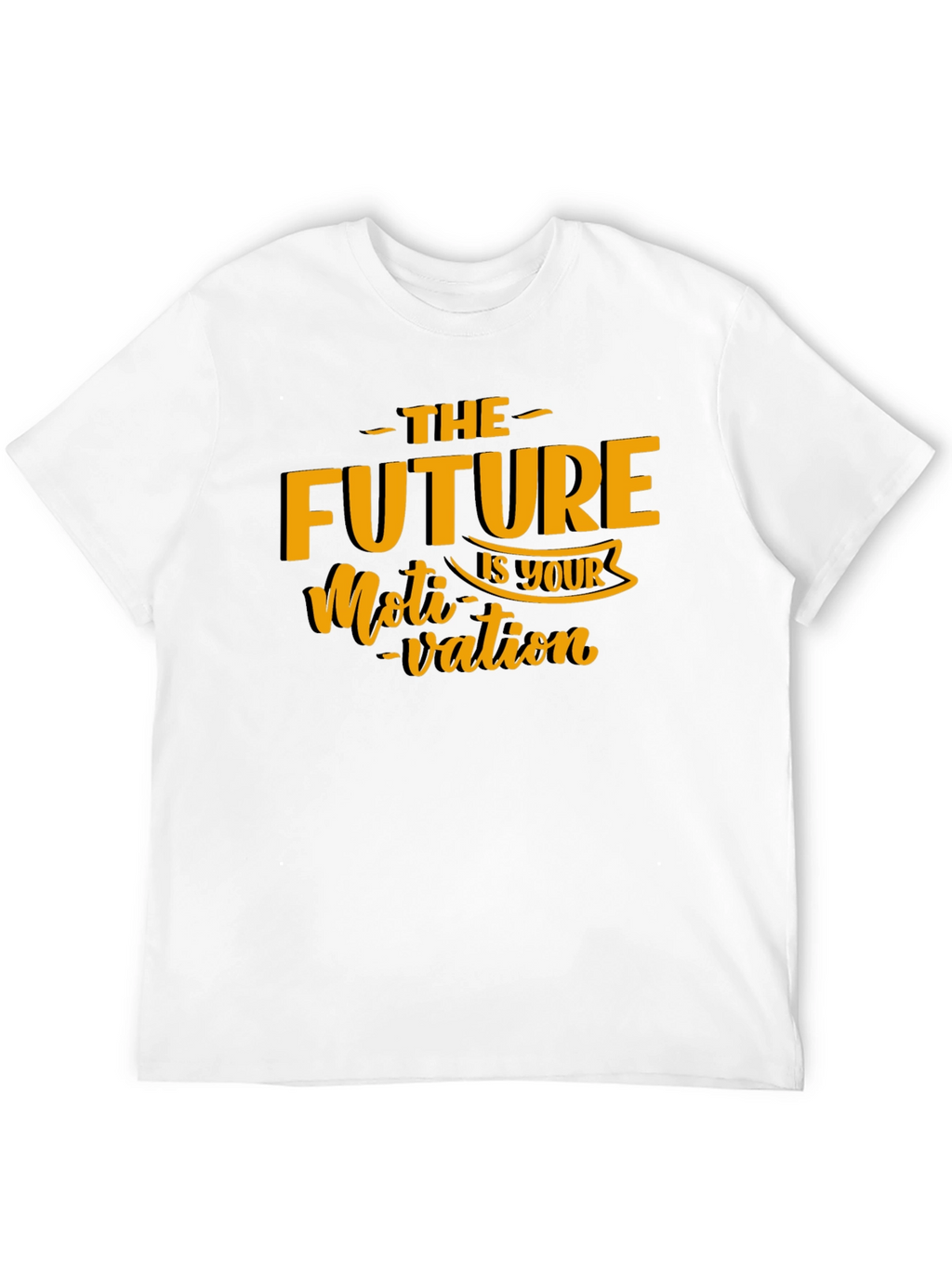 Motivational Graphic Tee - The Future is Your Motivation