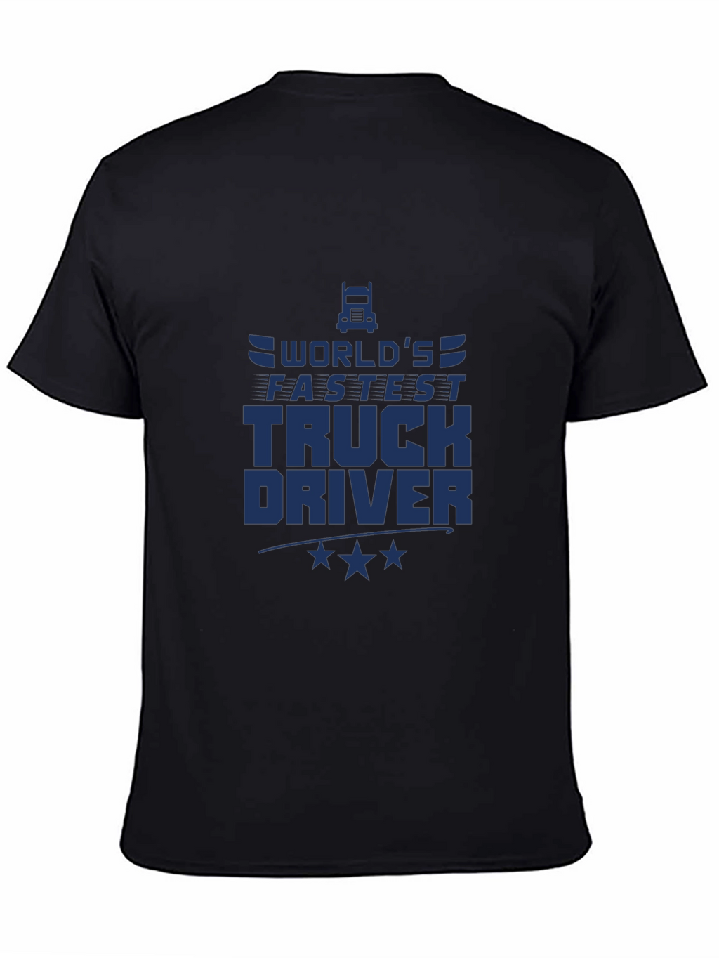 Worlds Fastest Truck Driver Black T-Shirt
