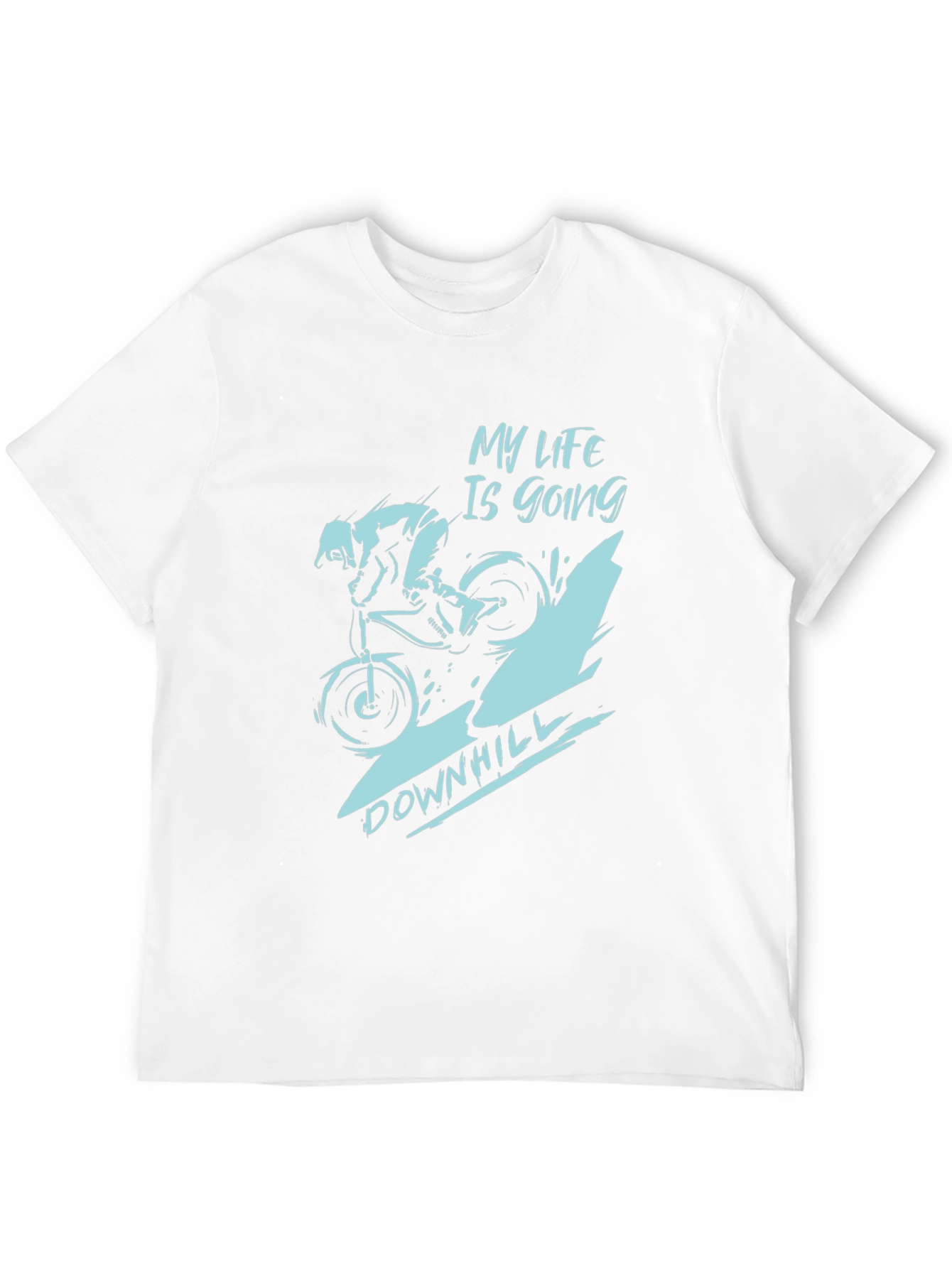 My Life Is Going Downhill T-Shirt