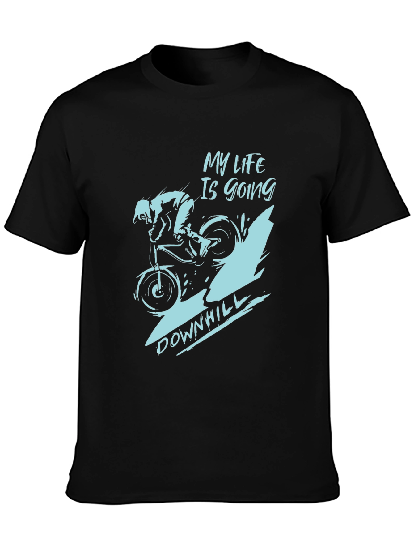 My Life Is Going Downhill T-Shirt