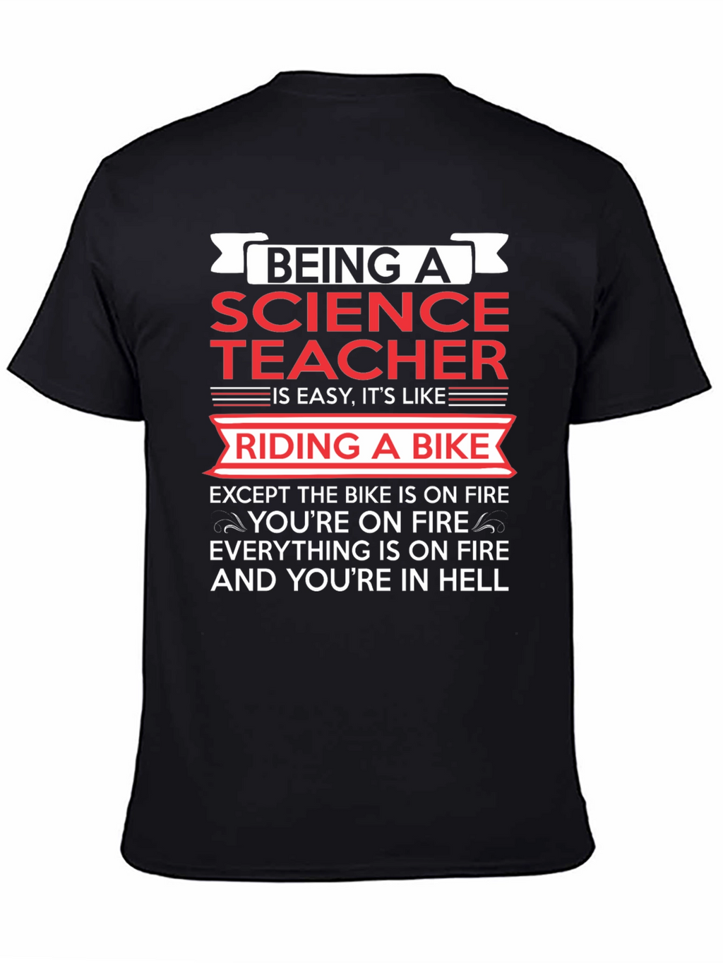 Science Teacher On Fire T-Shirt