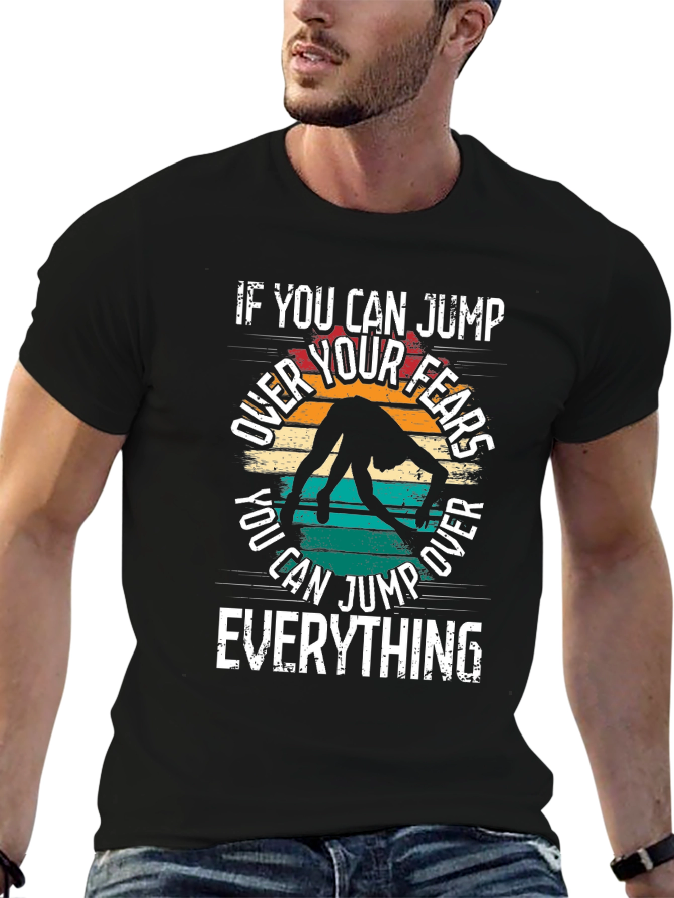 Jump Over Fears T-Shirt: Vintage Motivation Tee