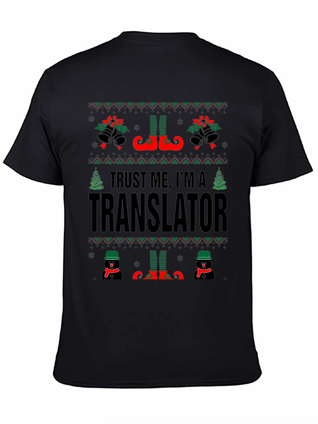 Trust Me Im A Translator Christmas T-Shirt