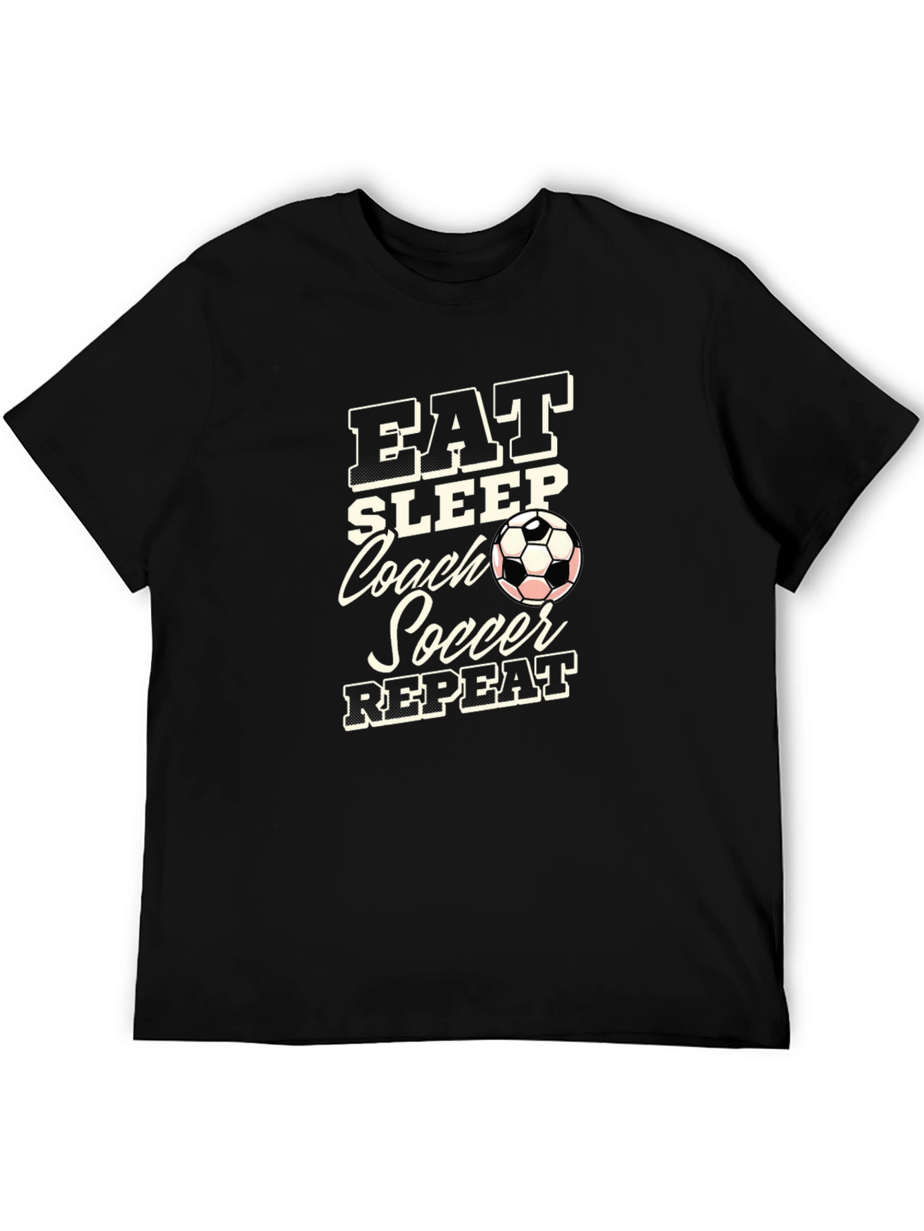 Eat Sleep Coach Soccer Repeat Black T-Shirt