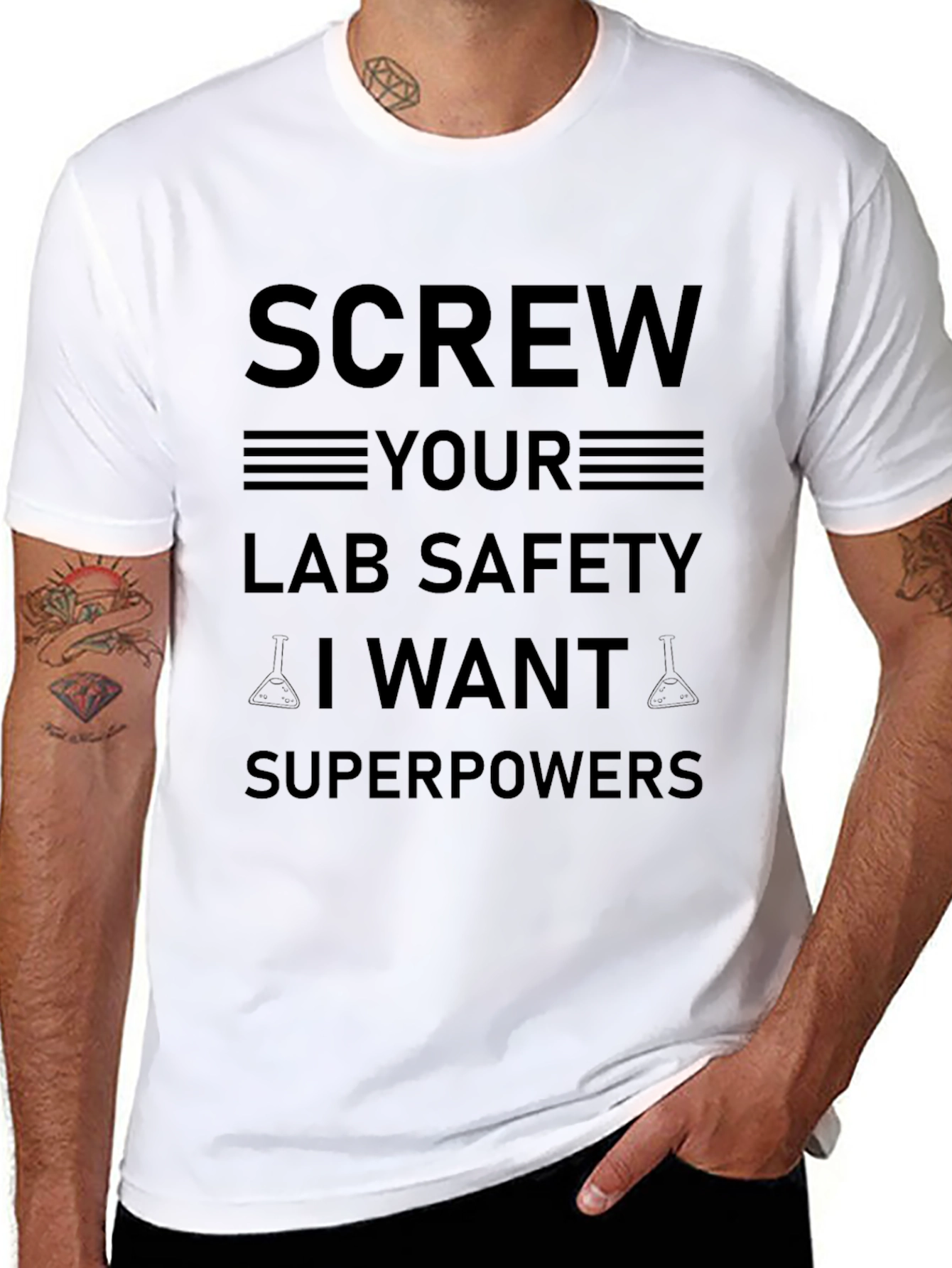 Screw Lab Safety I Want Superpowers Black T-Shirt
