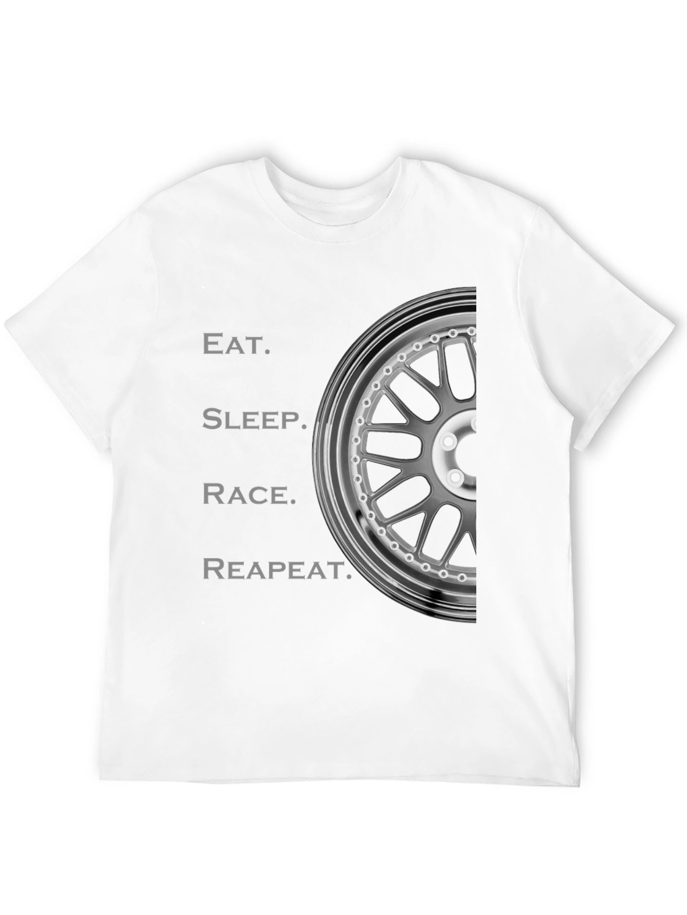Eat Sleep Race Repeat T-Shirt - Automotive Enthusiast Design