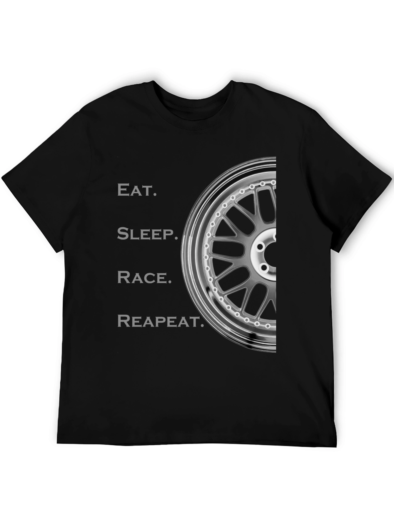 Eat Sleep Race Repeat T-Shirt - Automotive Enthusiast Design