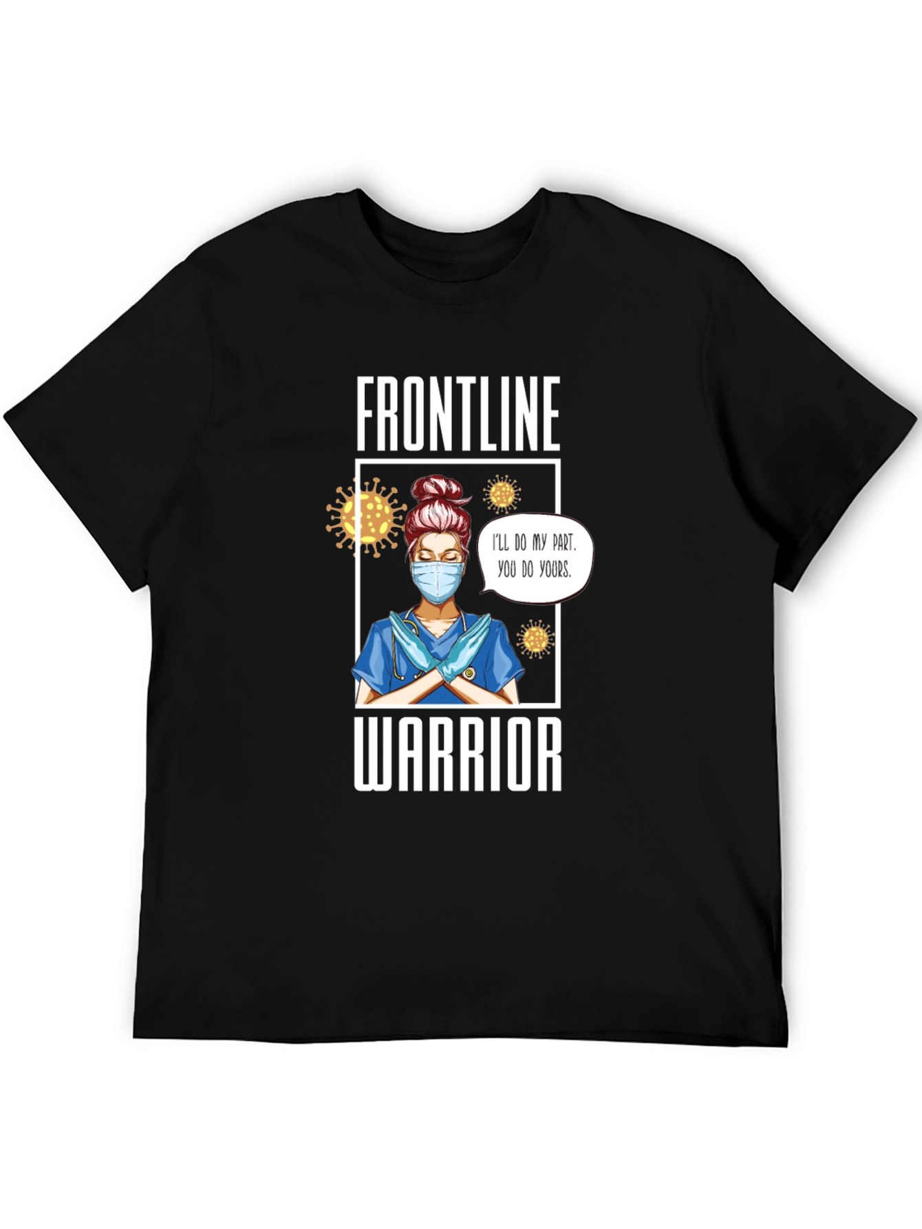 Frontline Warrior Nurse T-Shirt - Unisex
