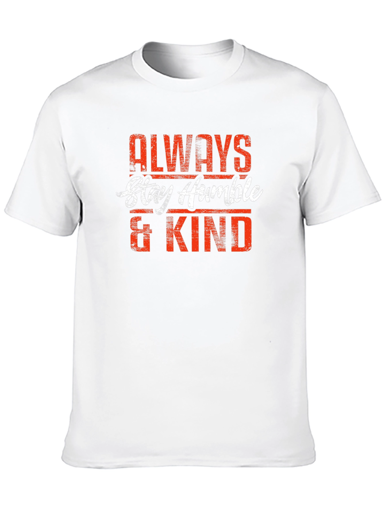 Always Stay Humble & Kind Graphic Tee