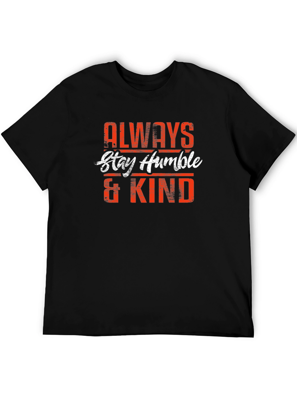 Always Stay Humble & Kind Graphic Tee