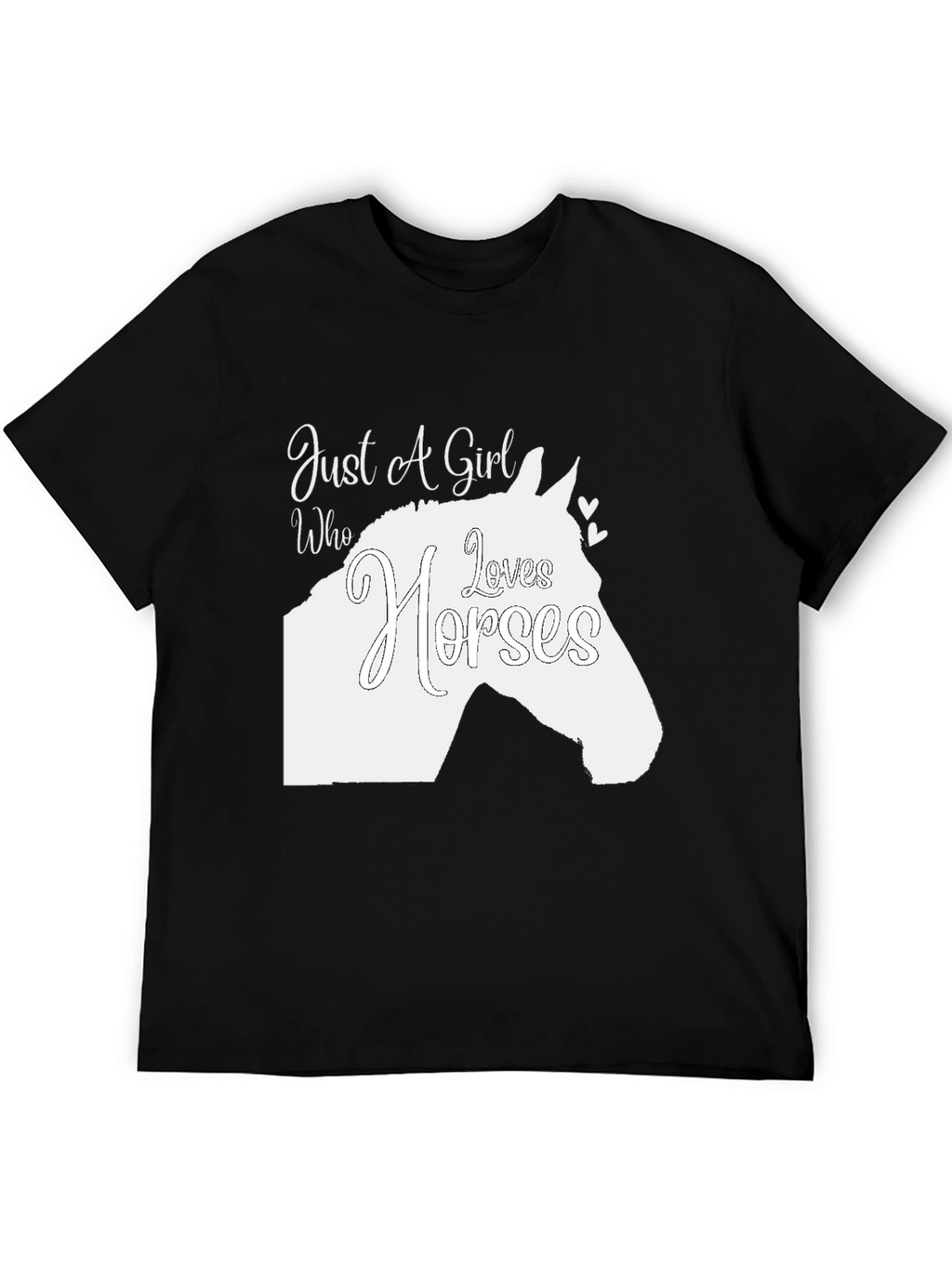 Just A Girl Who Loves Horses T-Shirt