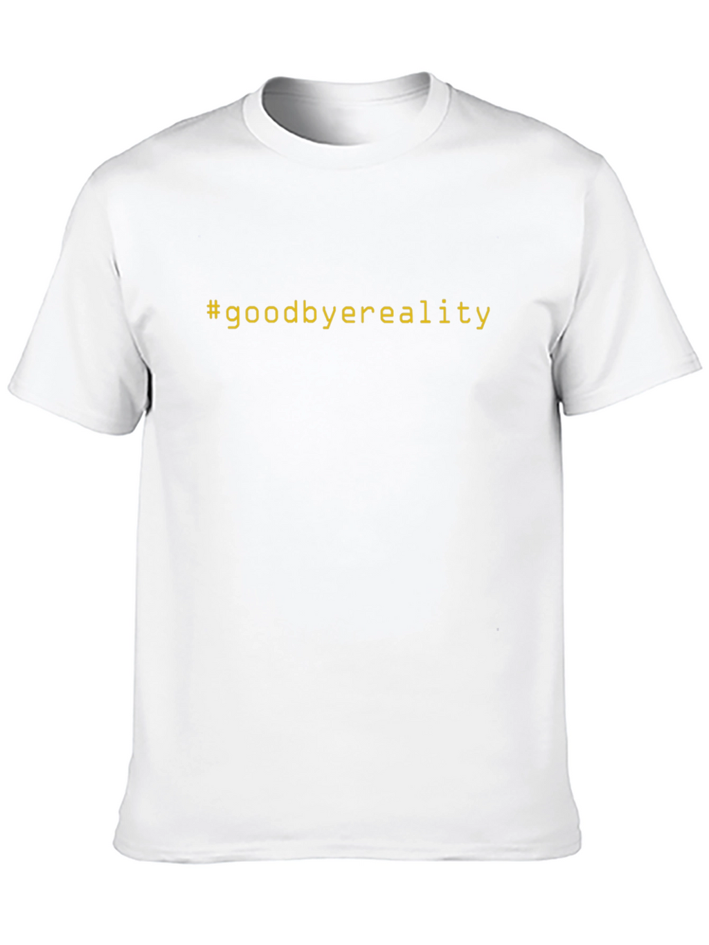 Goodbye Reality Graphic Tee - Black Cotton Comfort