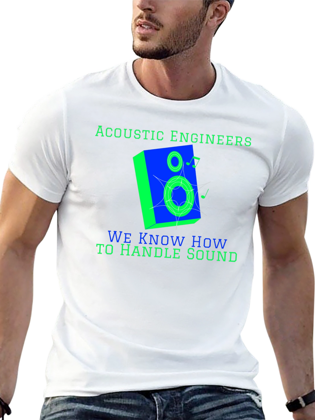 Acoustic Engineers Know How To Handle Sound T-Shirt