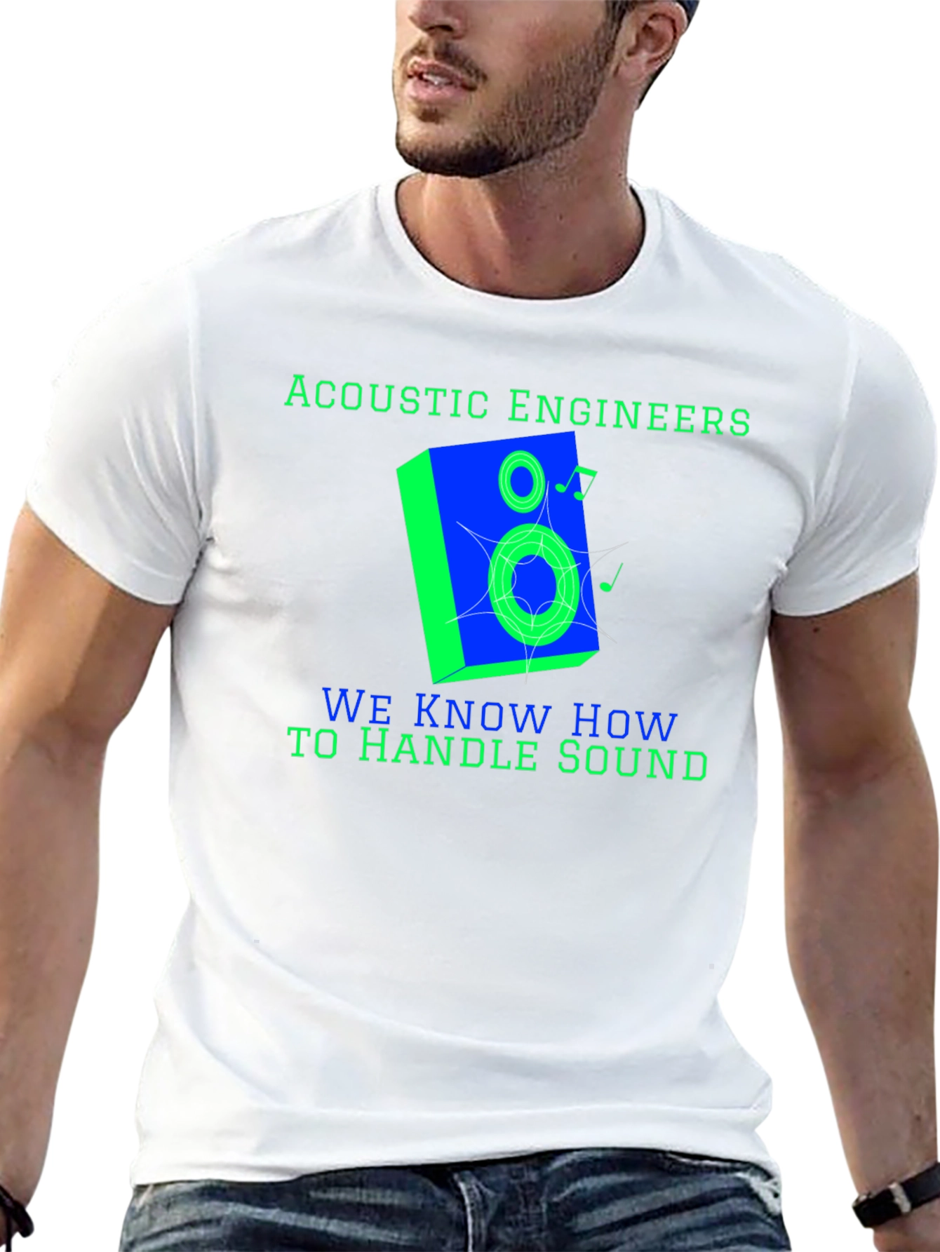 Acoustic Engineers Know How To Handle Sound T-Shirt
