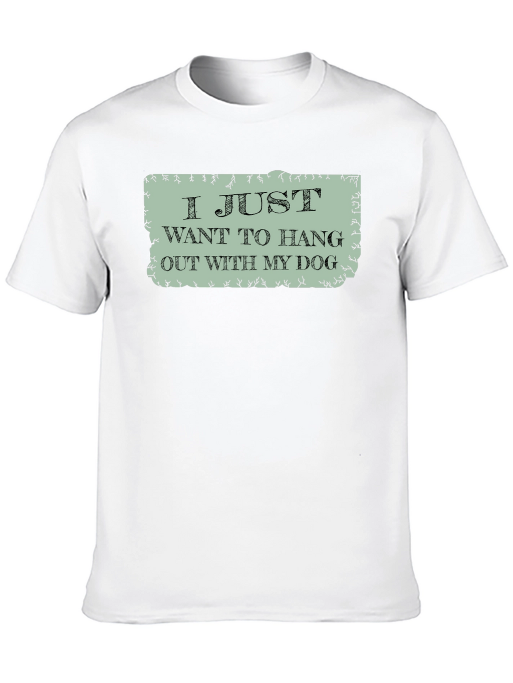 Hang Out with My Dog Graphic Tee
