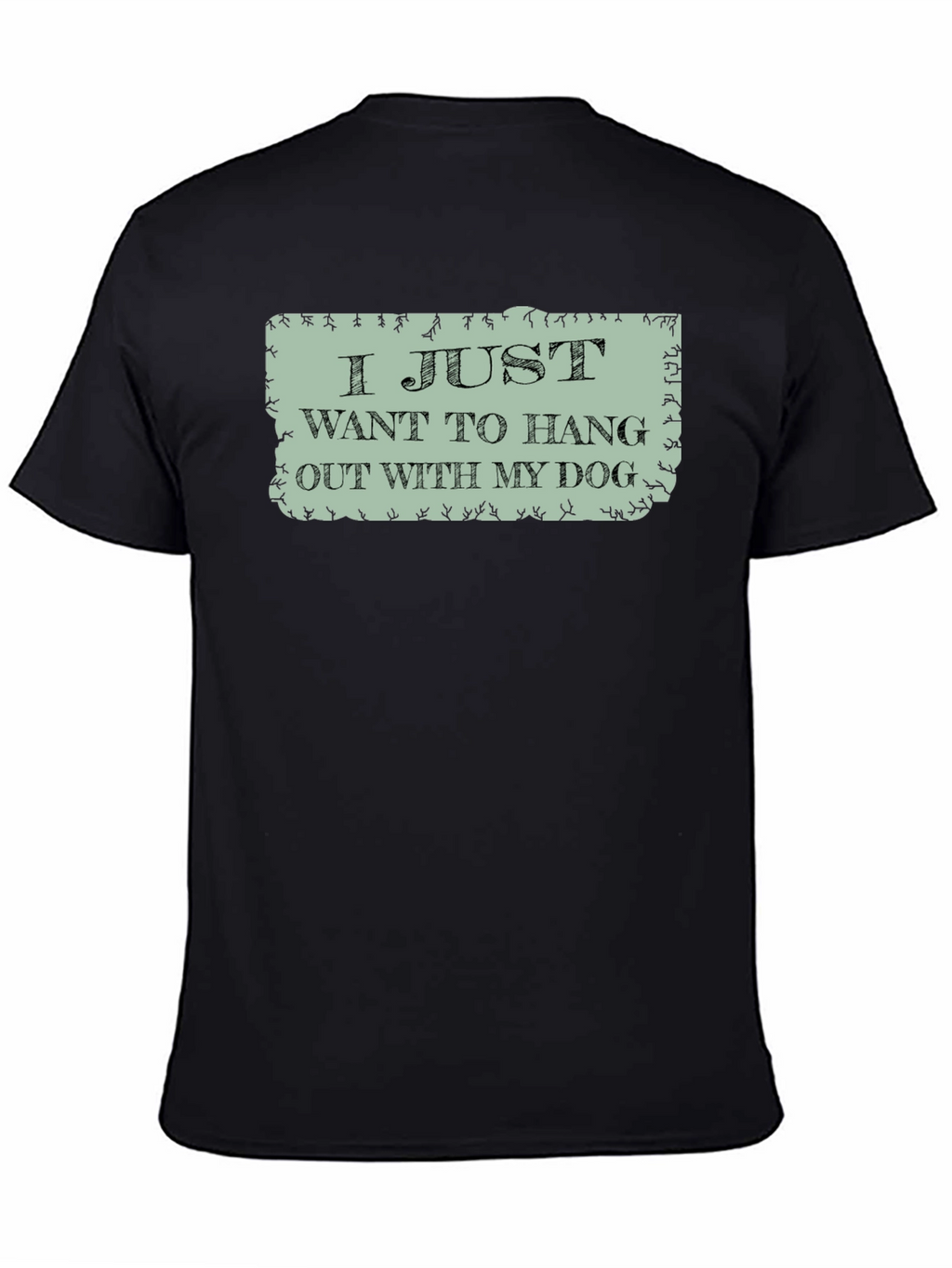 Hang Out with My Dog Graphic Tee