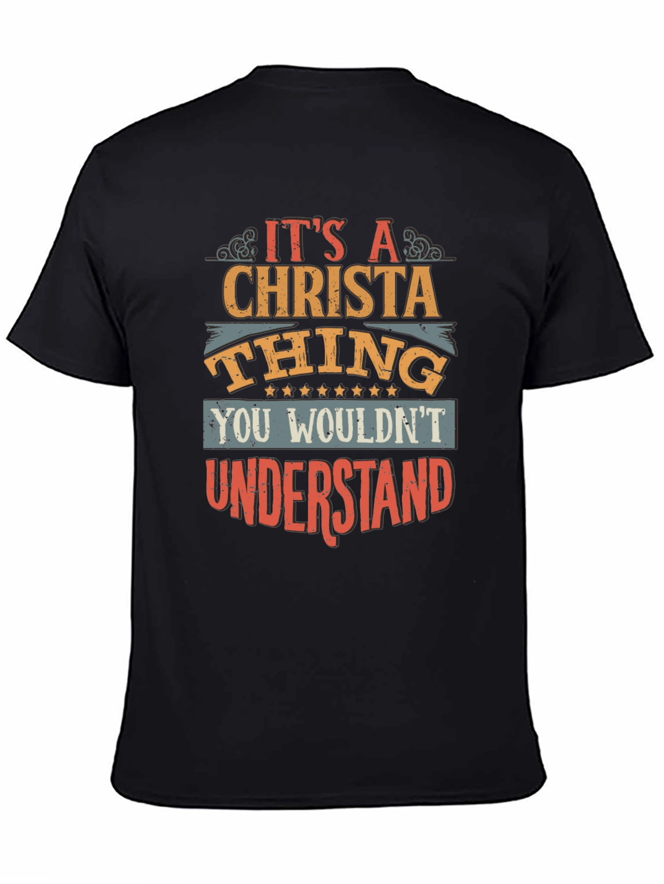 Christa Thing T-Shirt - You Wouldnt Understand