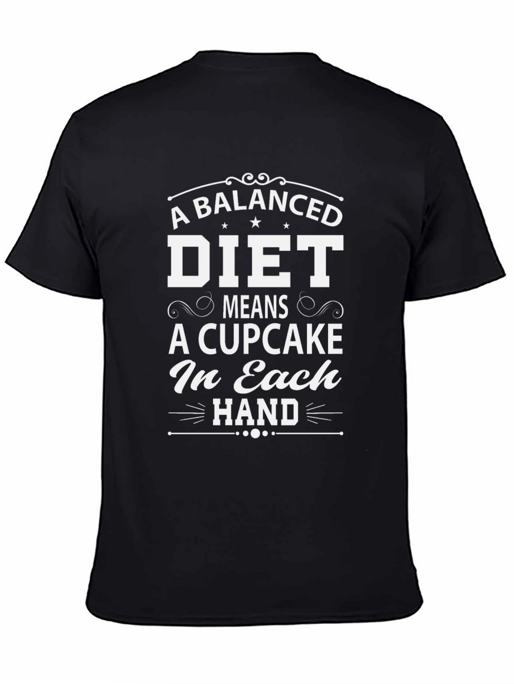Balanced Diet Cupcake Humor T-Shirt