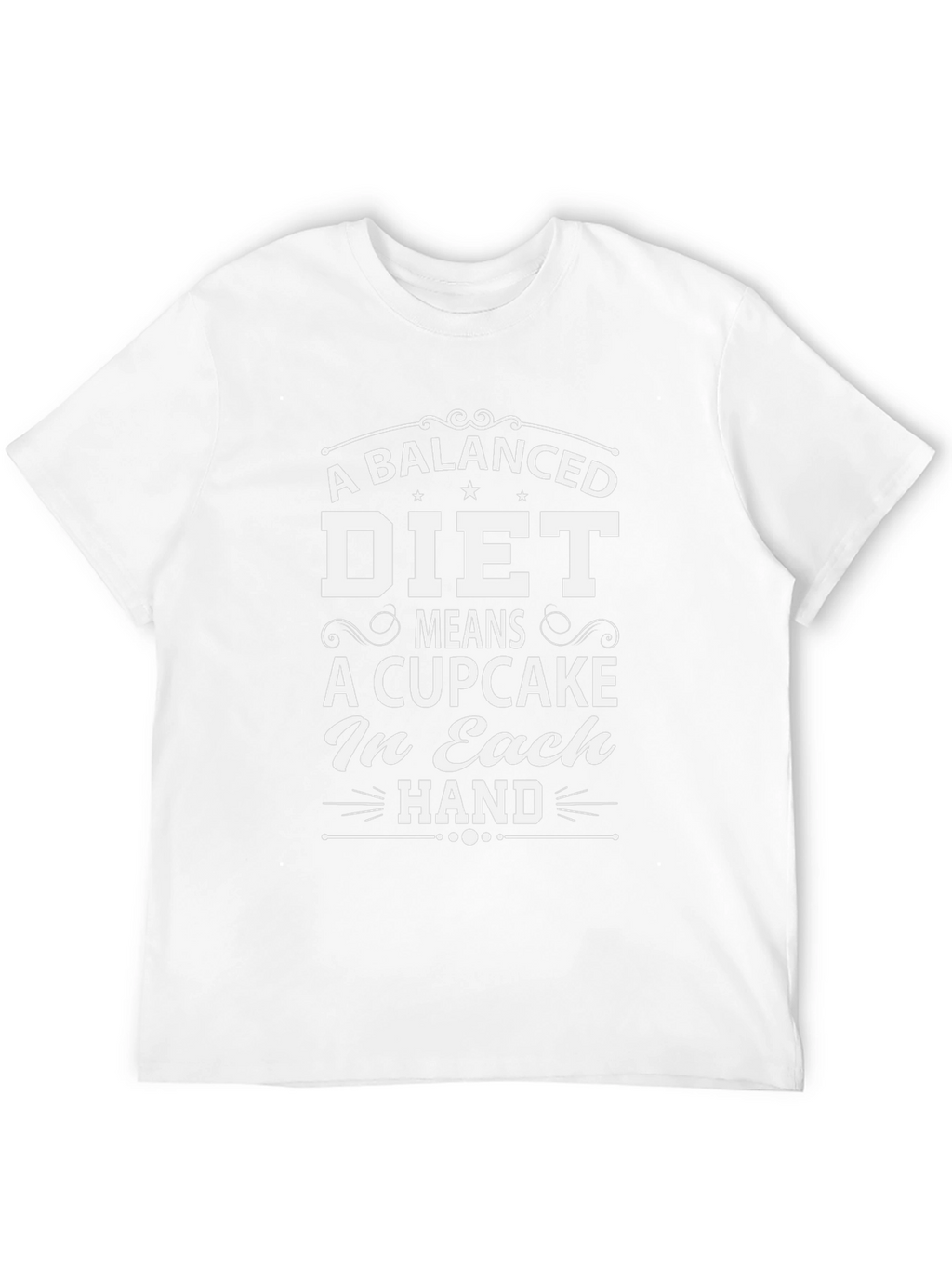Balanced Diet Cupcake Humor T-Shirt