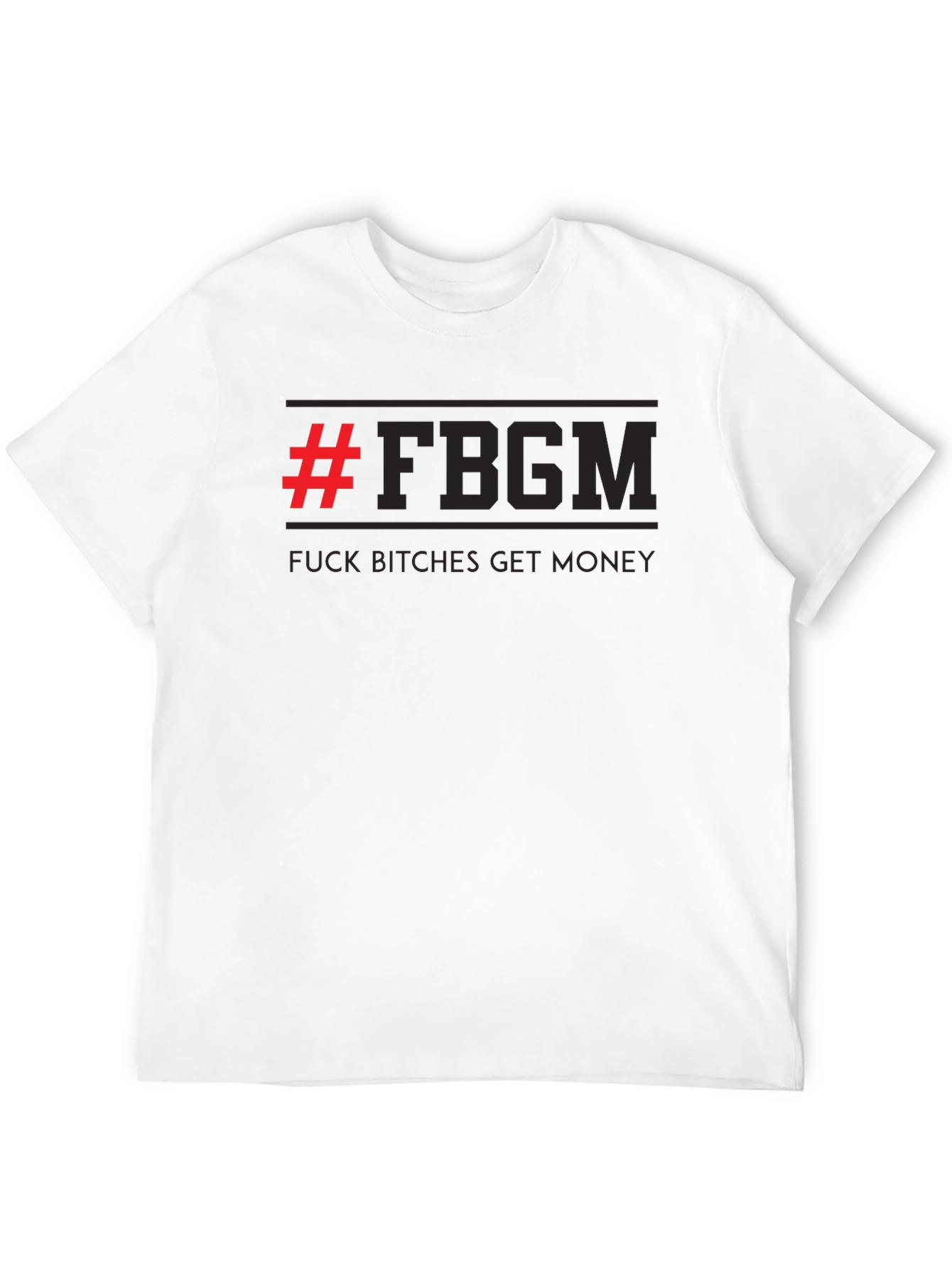 F*ck B*tches Get Money Black Graphic Tee