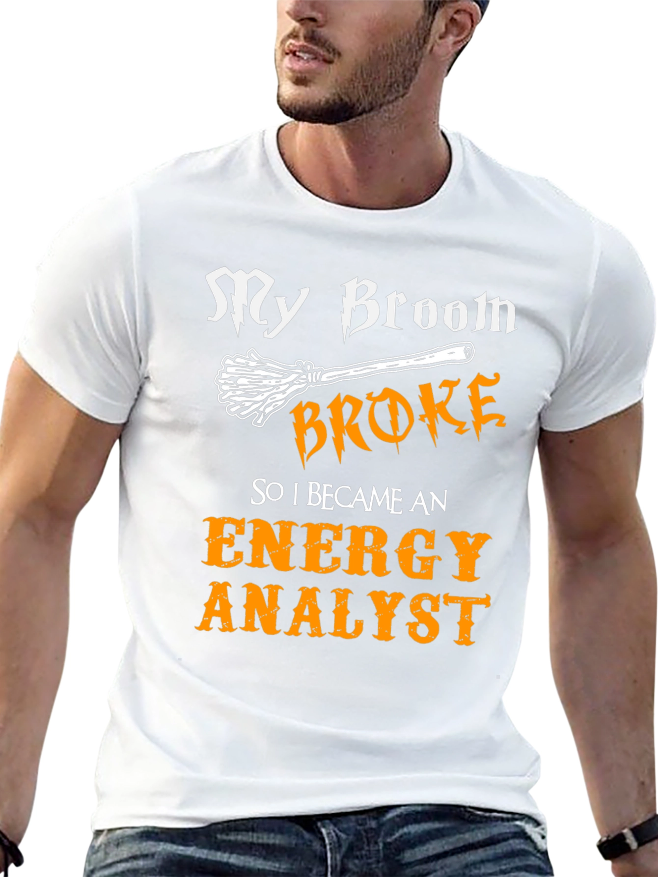 Funny Energy Analyst T-Shirt - Broken Broom Design