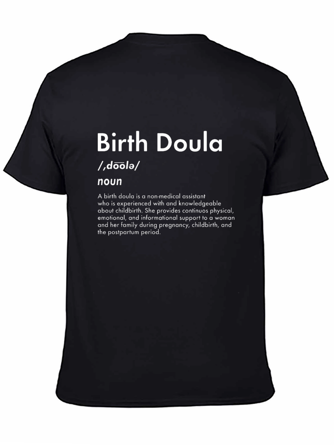 Birth Doula Definition T-Shirt - Black