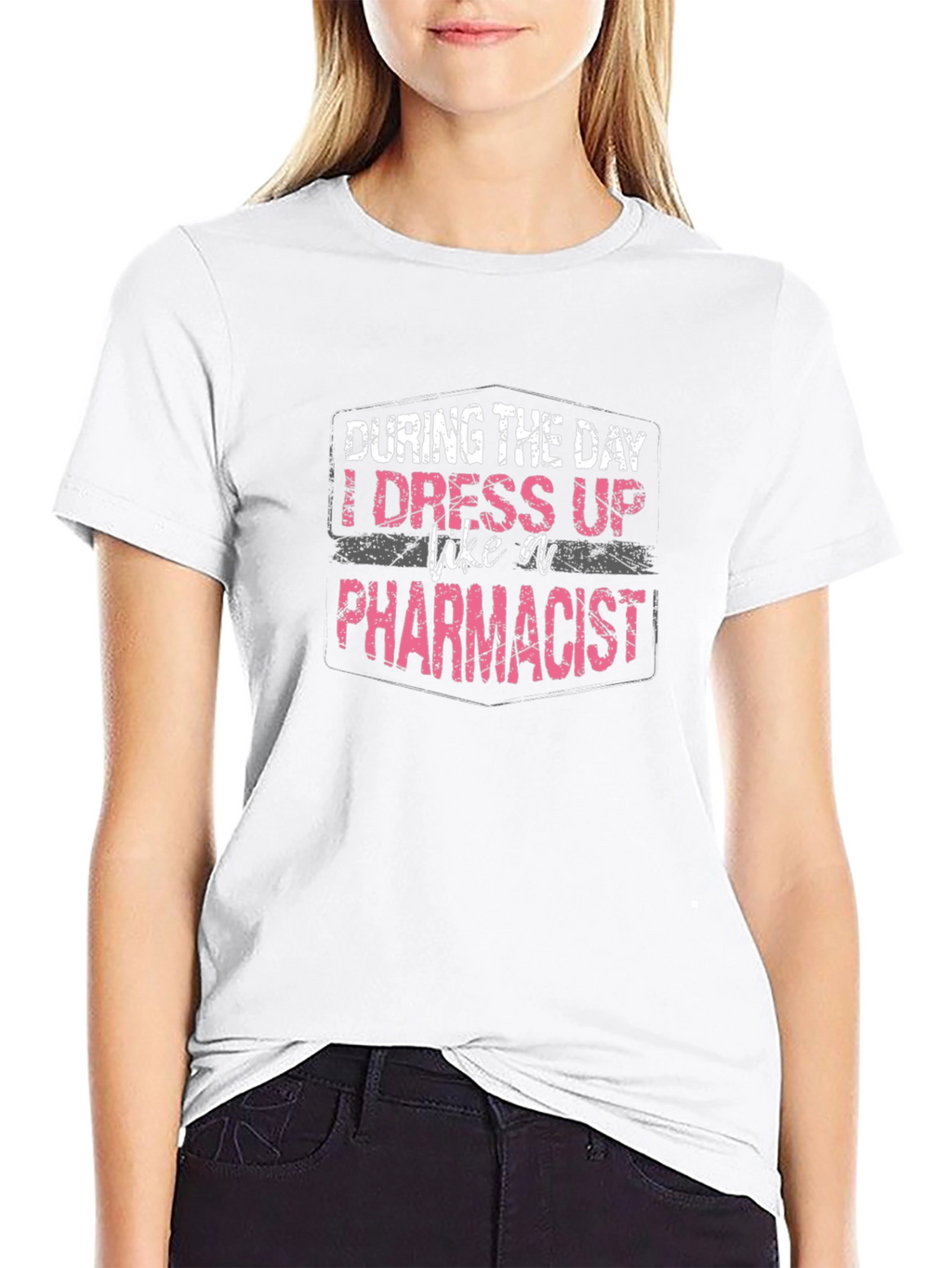 Pharmacist Funny T-Shirt - Profession Apparel